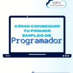 Cómo conseguir tu primer empleo de programador