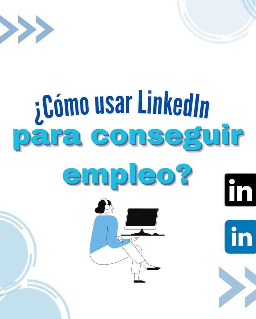 Cómo usar linkedin para conseguir empleo