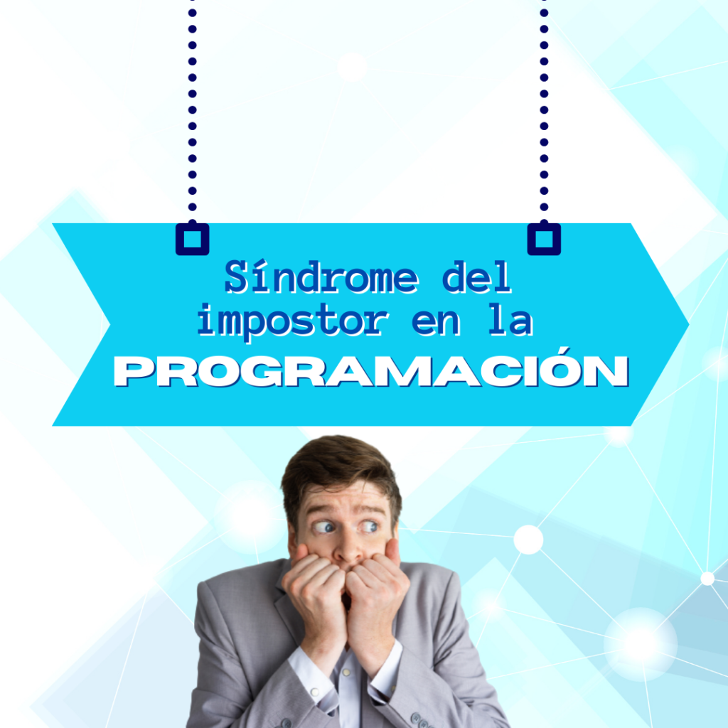 Síndrome del impostor en la programación